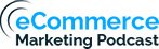 Ecommerce Marketing Podcast logo